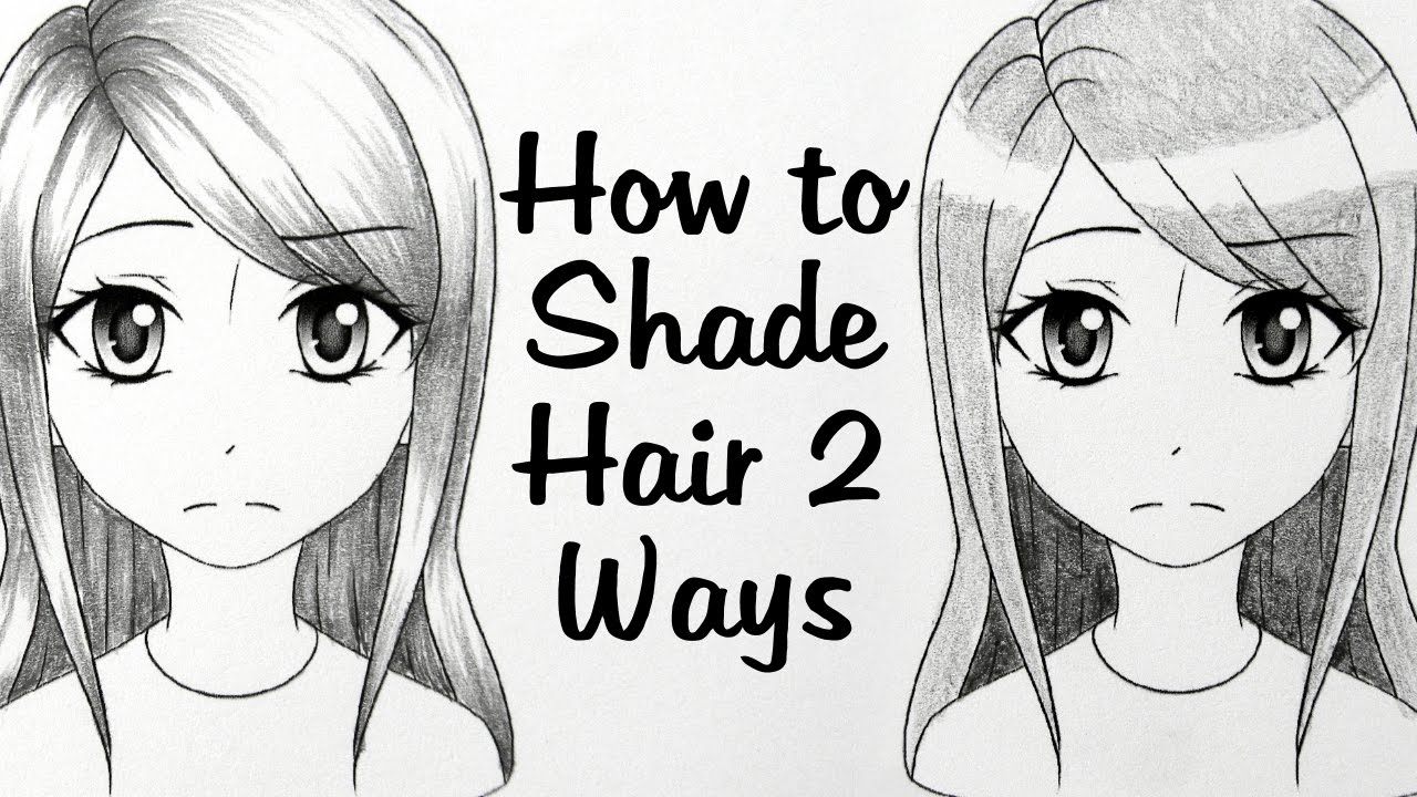 picture Anime Hair Shading Pencil how to draw manga how to shade hair in different lighting request